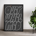 Overwhelmed Lettering Print